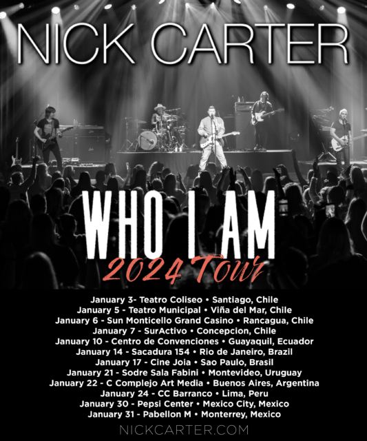 Nick Carter Who I Am Tour Latin America
